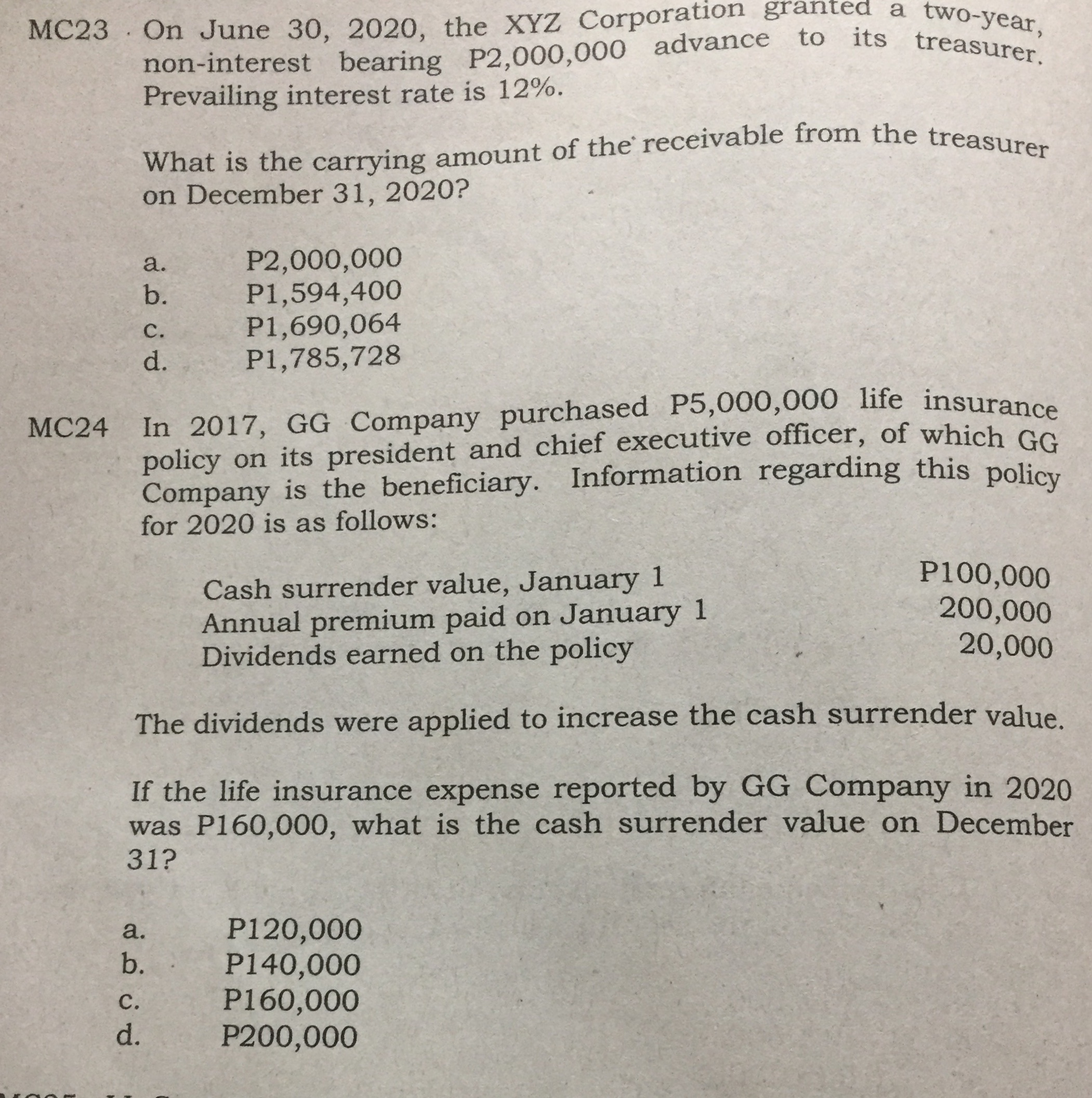 2017, GG Company purchased P5,000,000 life insurance policy on its president and