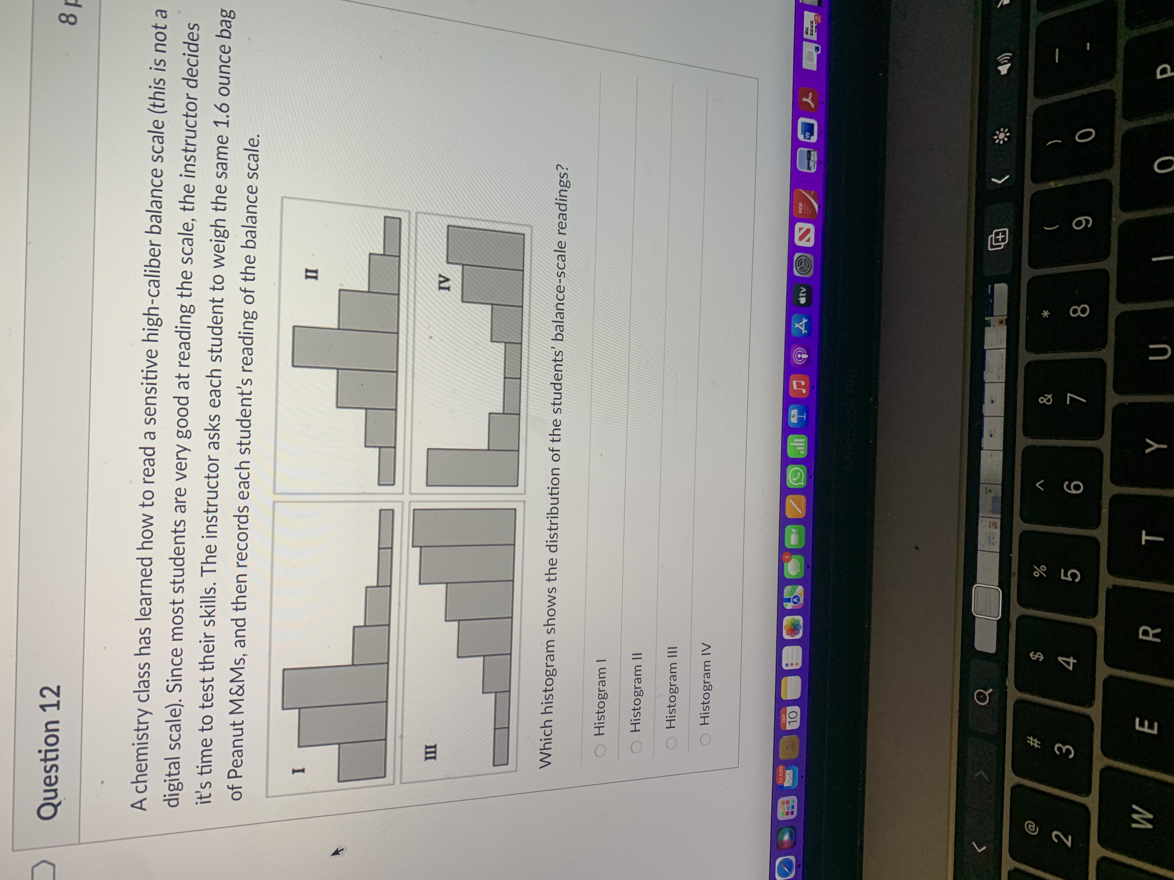 Question 12 A chemistry class has learned how to read a