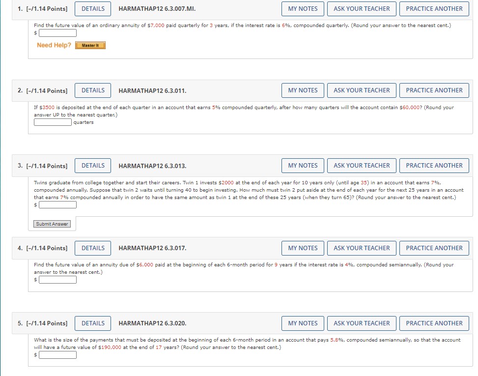 please swolve andx explin 1. [-/1.14 Points] DETAILS HARMATHAP12 6.3.007.MI. MY NOTES