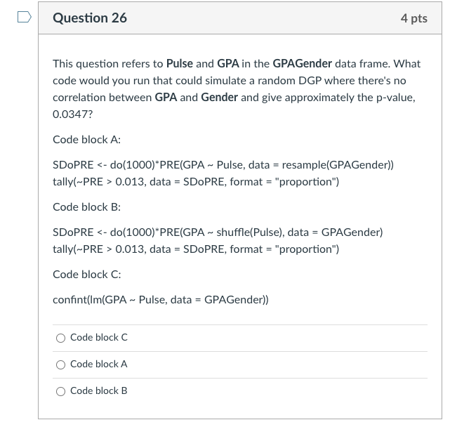  D Question 26 4 pts This question refers to Pulse and
