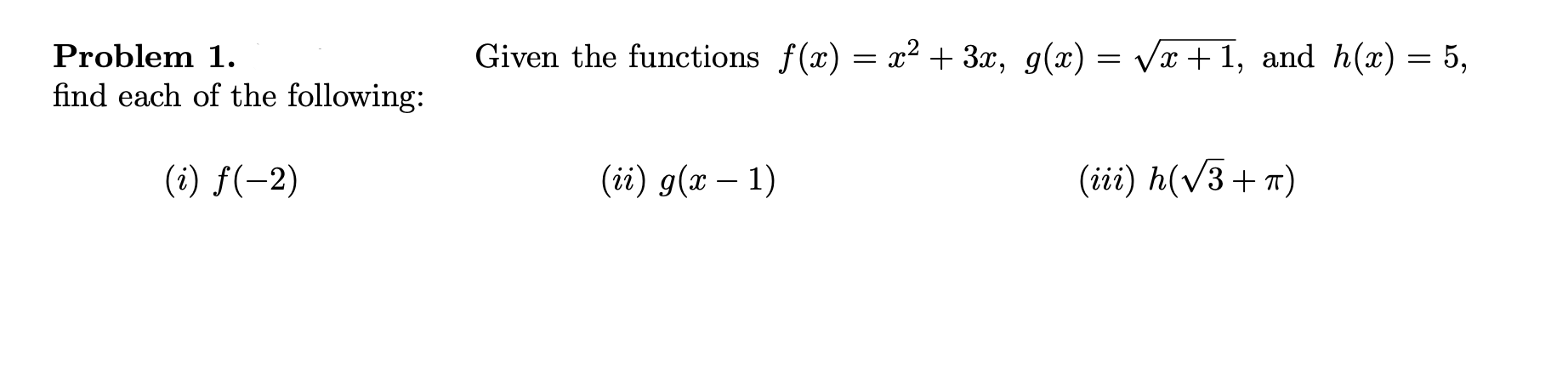 functions f($) = 332 + 3x, g(:c) = \\/$ + 1, and