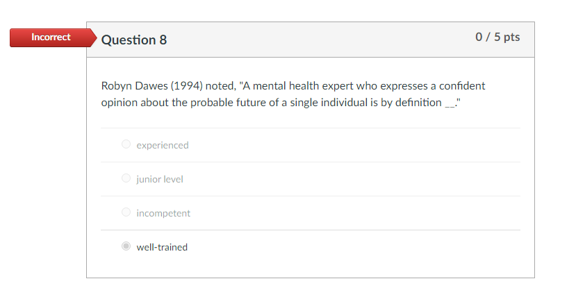 Choose correct option and explain step by step Incorrect Question 8 0