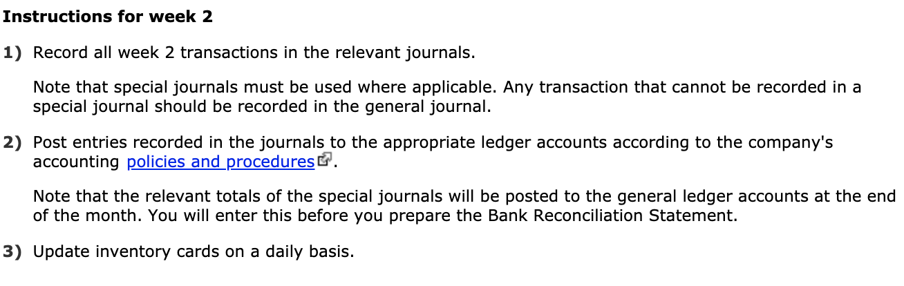 Week 2 Date Transaction description 8 Purchased 14 Mieca Camera Lenses
