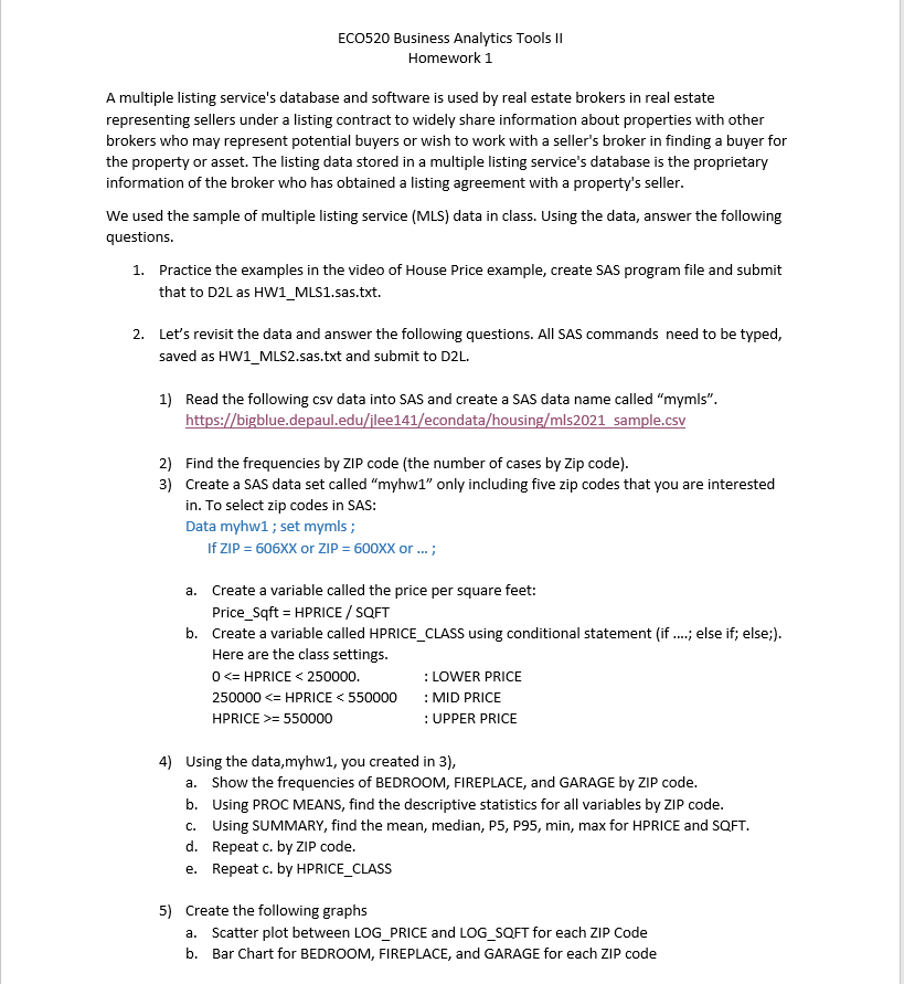 ECO520 Business Analytics Tools II Homework 1 A multiple listing service's