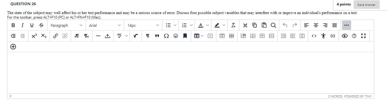 QUESTION 26 4 points Save The state of the subject may well