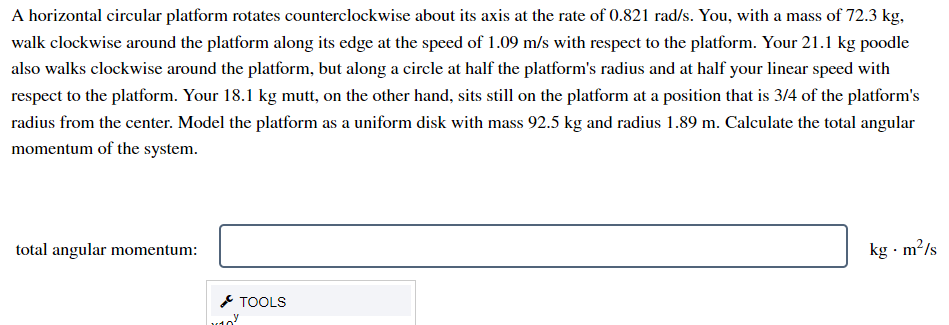  A horizontal circular platform rotates counterclockwise about its axis at the