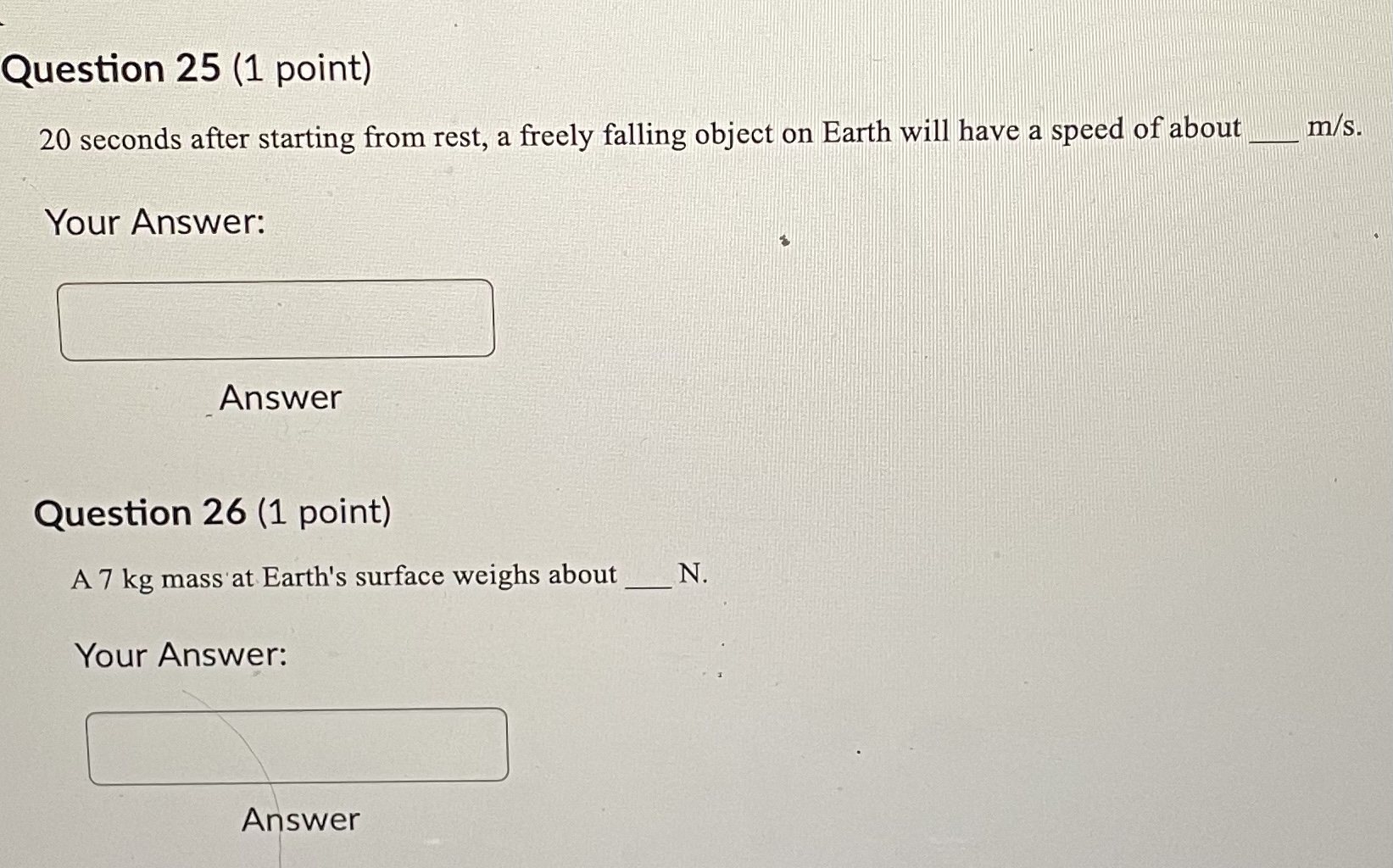  Question 25 (1 point) 20 seconds after starting from rest, a