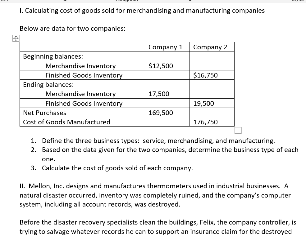 for two companies: Company 1 Company 2 Beginning balances: Merchandise Inventory $12,500