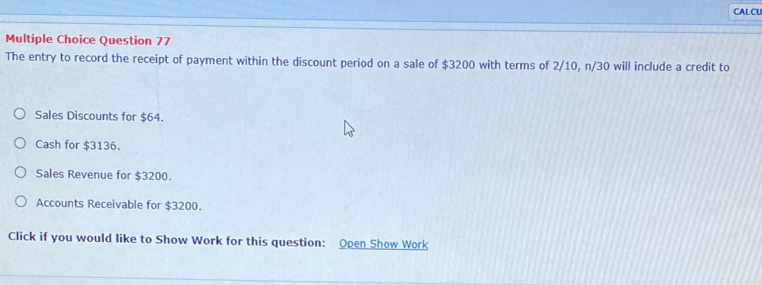 of payment within the discount period on a sale of $3200 with