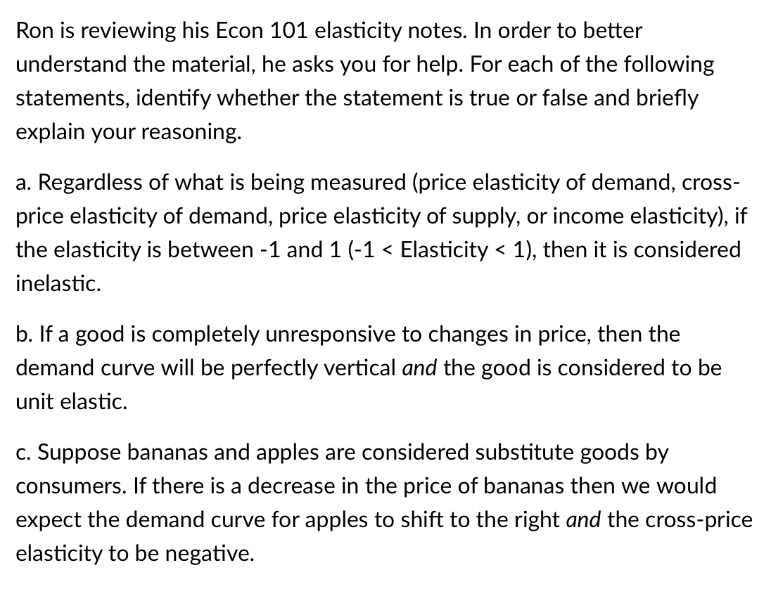 Could you please answer the question with explanation Ron is reviewing his