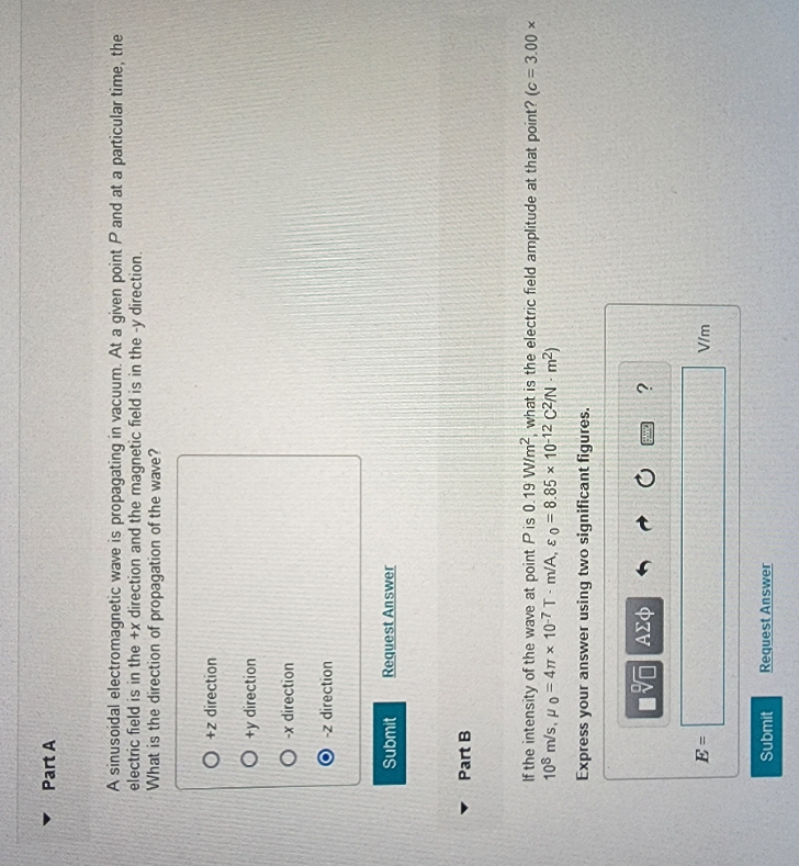 I mainly need help with part B Part A A sinusoidal electromagnetic
