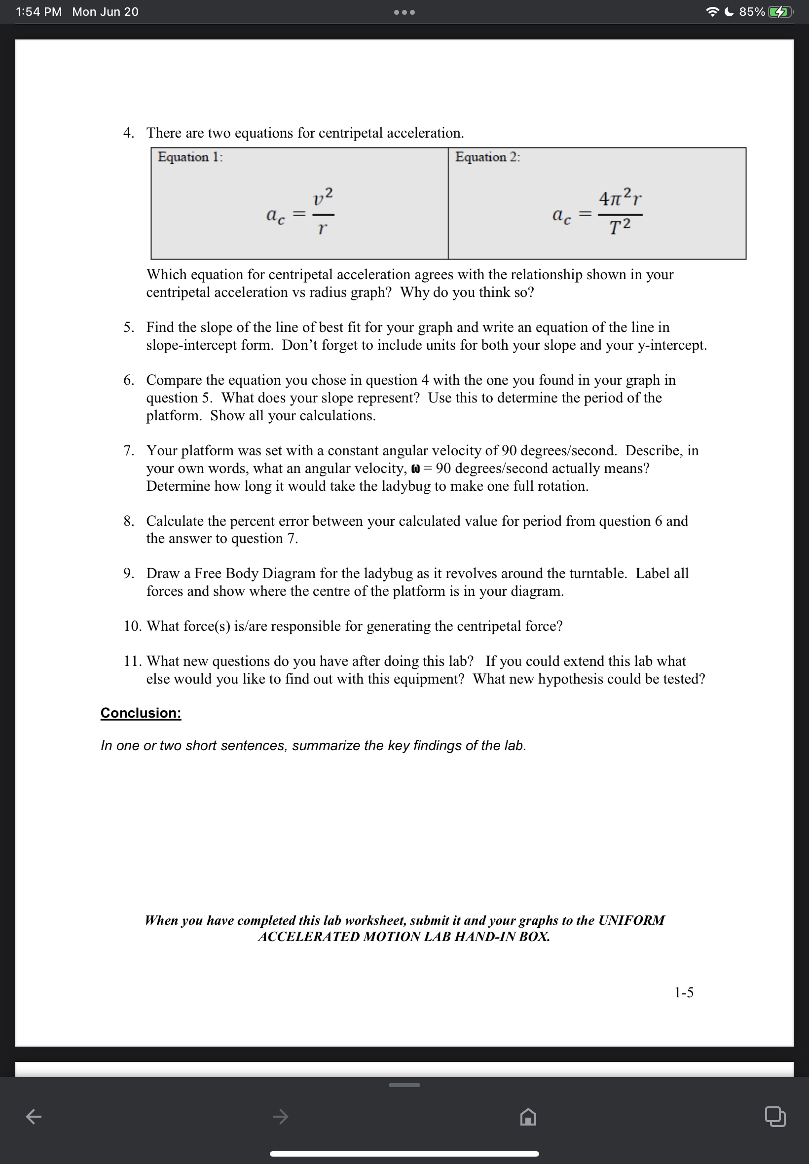 1:54 PM Mon Jun 20 There are two equations for centripetal