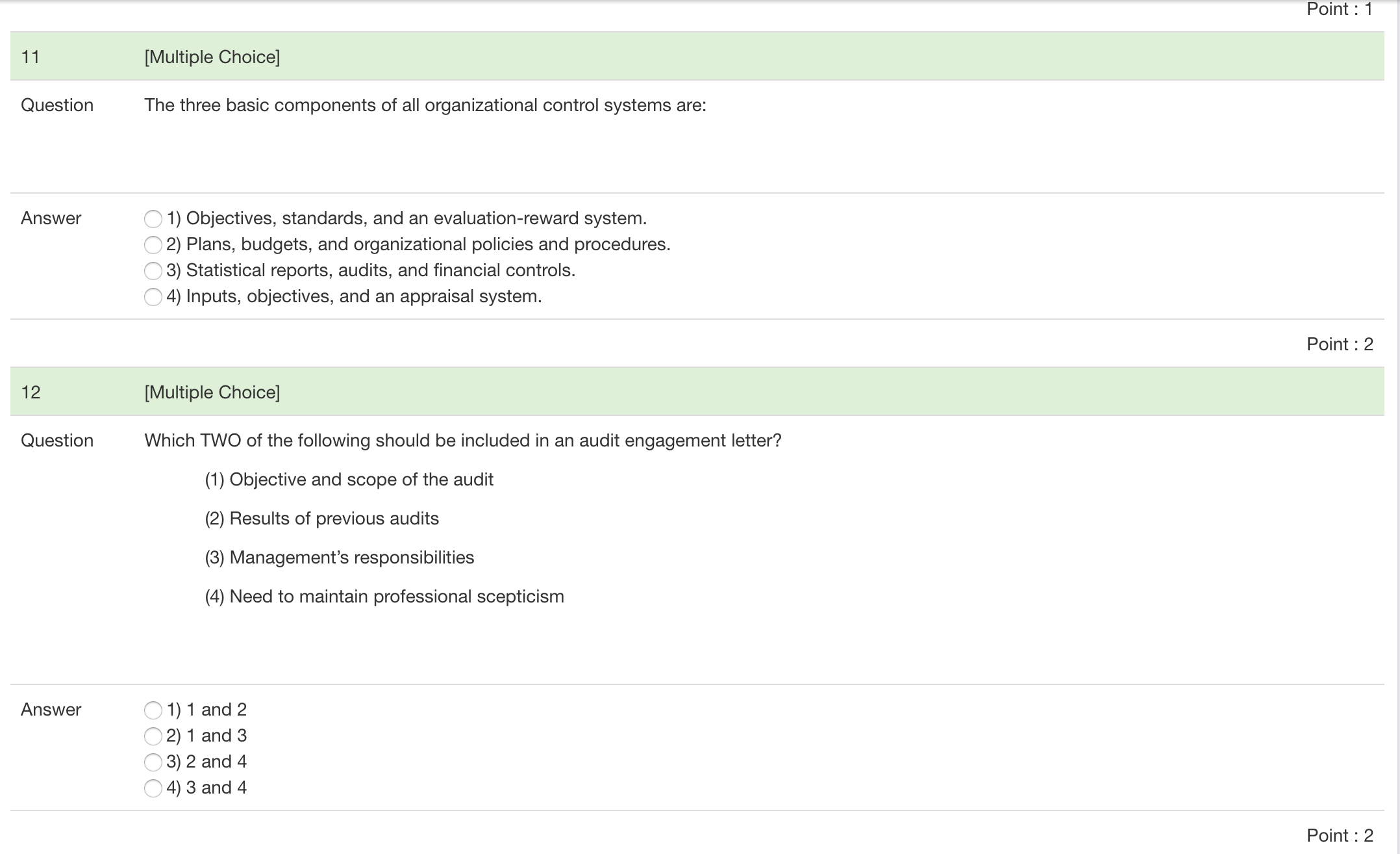 the financial statement [Multiple Choice] An independent audit aids in the communication