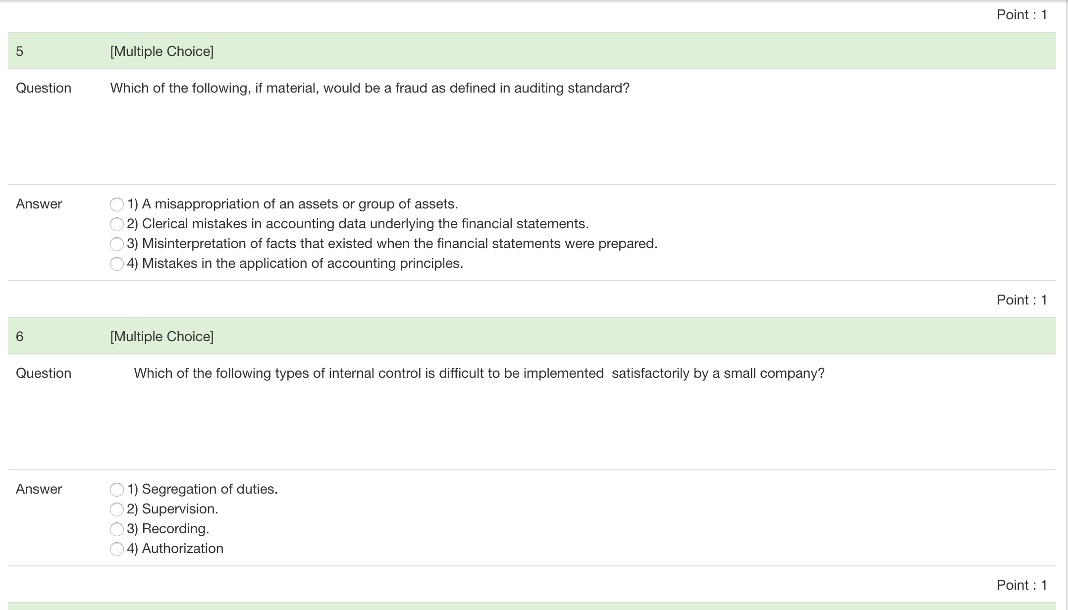 assertion of completeness? Answer A 1) Reviewing standard bank confirmations for indications