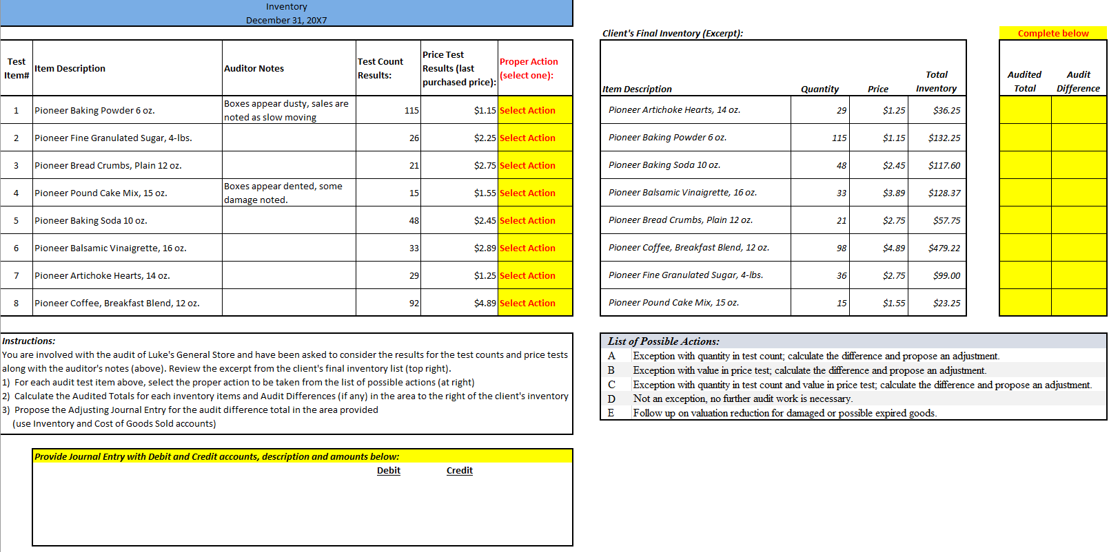 Complete below Item Description Item# Inventory December 3 20X7 Auditor Notes Boxes