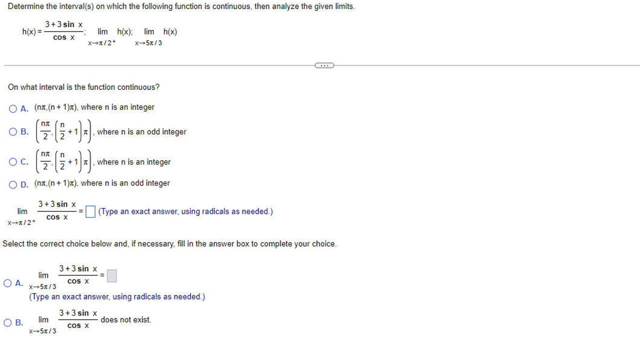 analyze the given limits. 3+ 3 sin x h(x) = lim h(x);