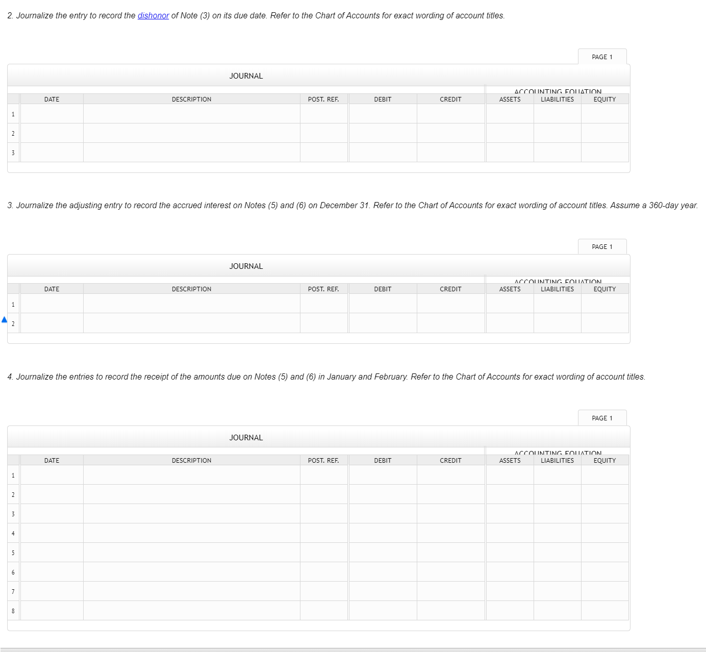 the following notes: Date Face Amount Term Interest Rate 1. Mar. 6