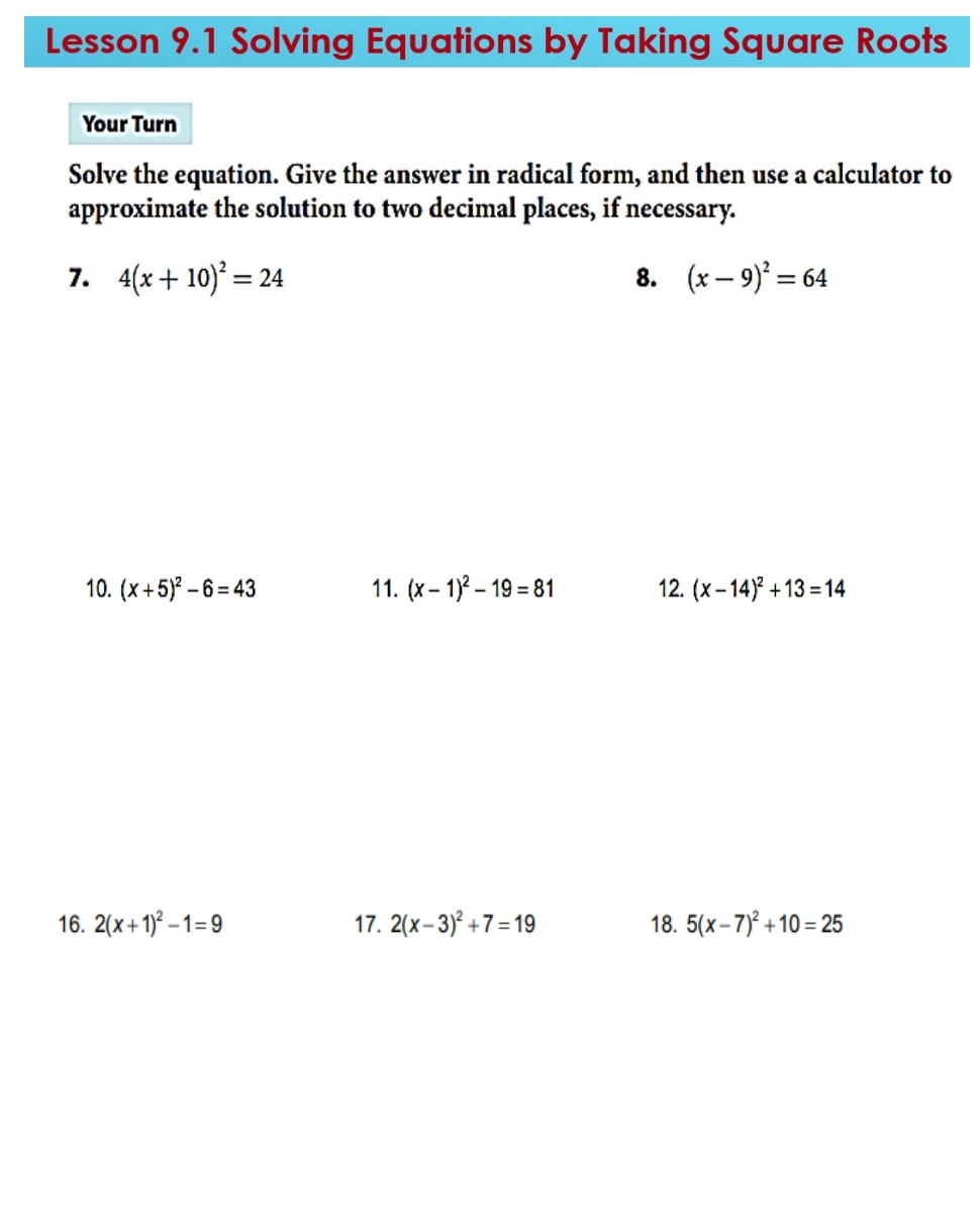 x1+x=33 '0 16-61::8 7. x'+|2x=5 a. x'-Mx=95 Lesson 9.1 Solving Equations by