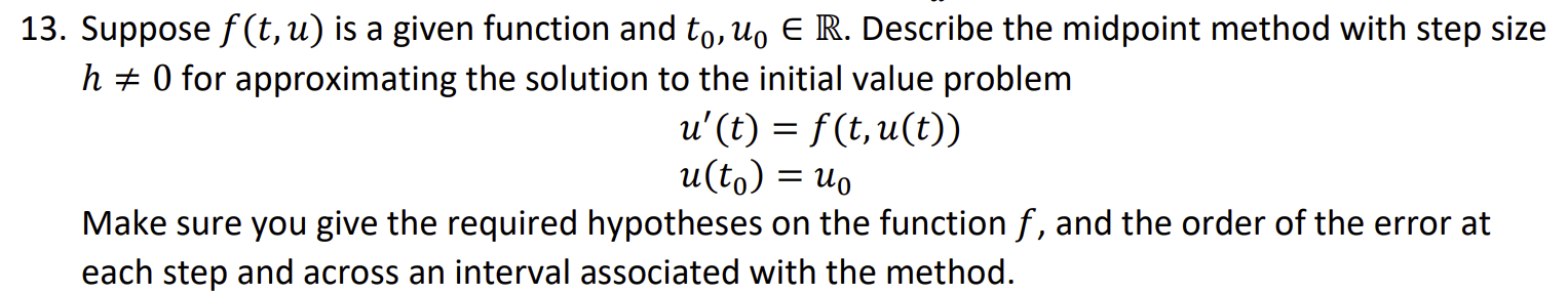  13. Suppose f(t, u) is a given function and t0,u0 6