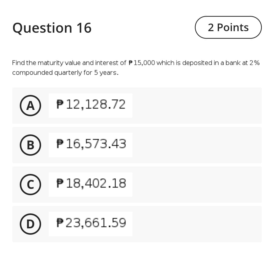 2 Points A loan of P 22,500 is compounded continuously at 1.75%