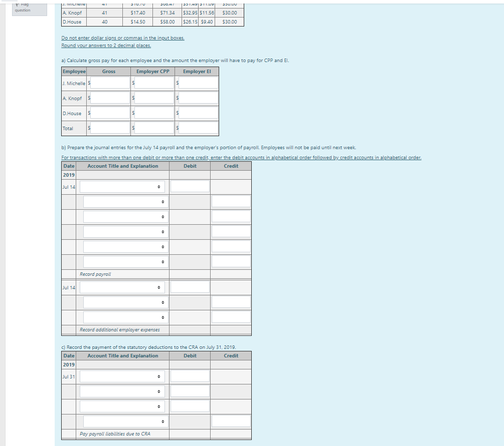 are paid on an hourly basis, plus time and one half for