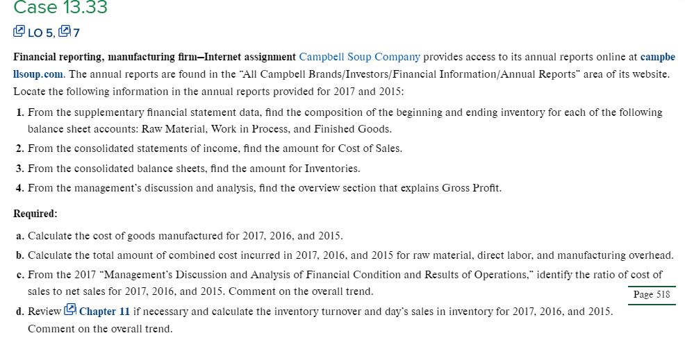 case Financial reporting, manufacturing firmInternet assignment Campbell Soup Company provides access to