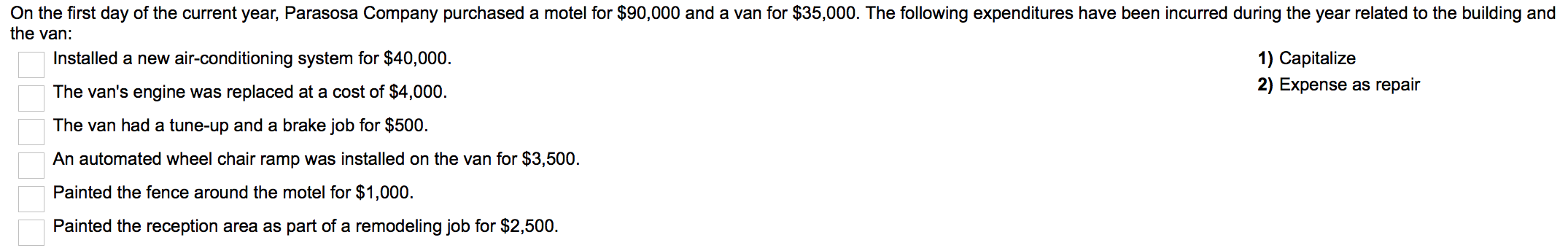 following costs should be capitalized as part of the cost of the