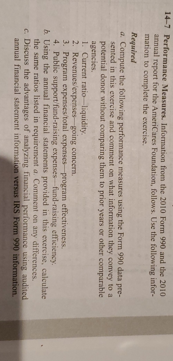 Need help calculating these 14-7 Performance Measures. Information from the 2010 Form