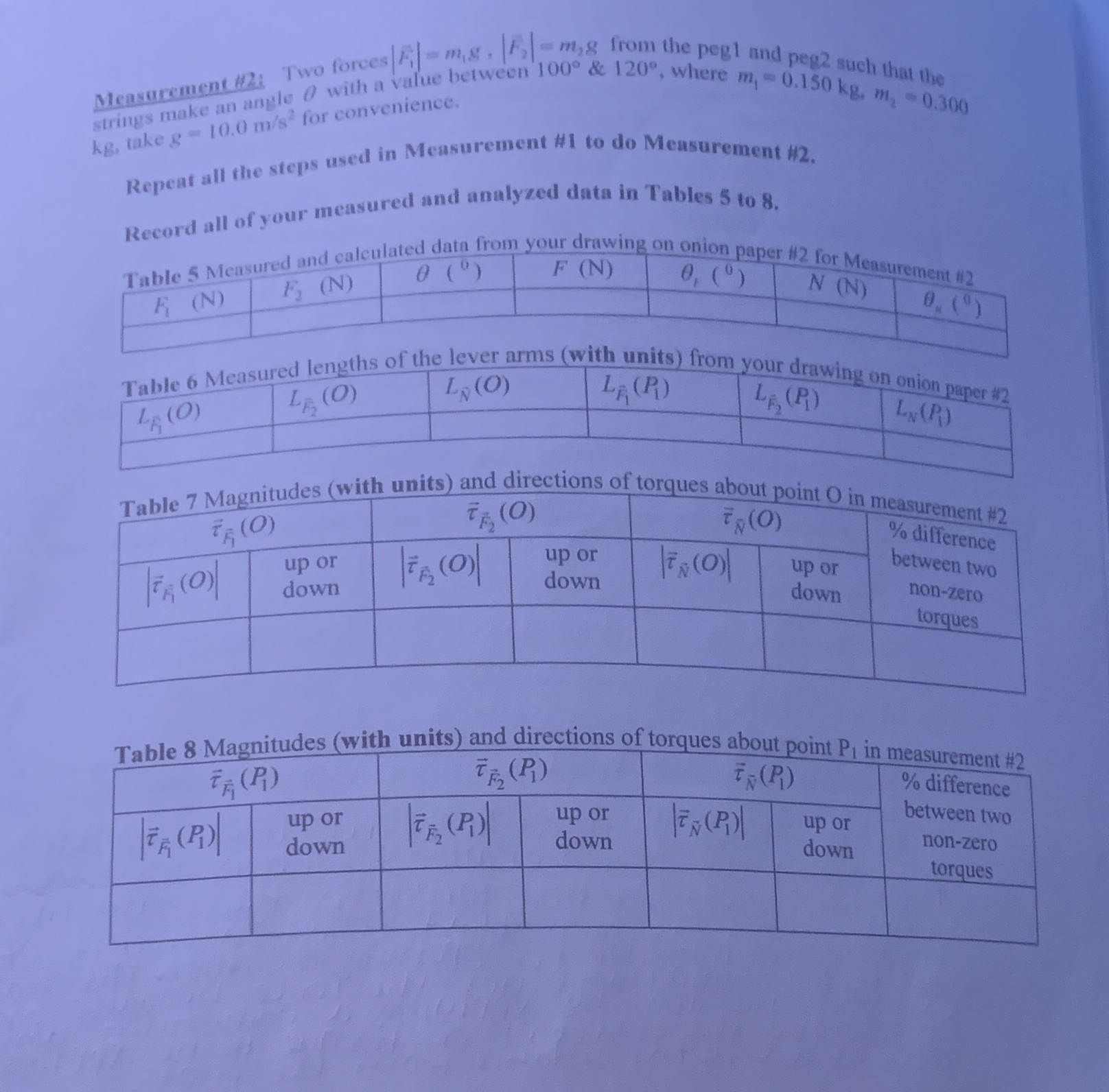 Please help with table 5-8 with explanation Measurement #2: Two forces A