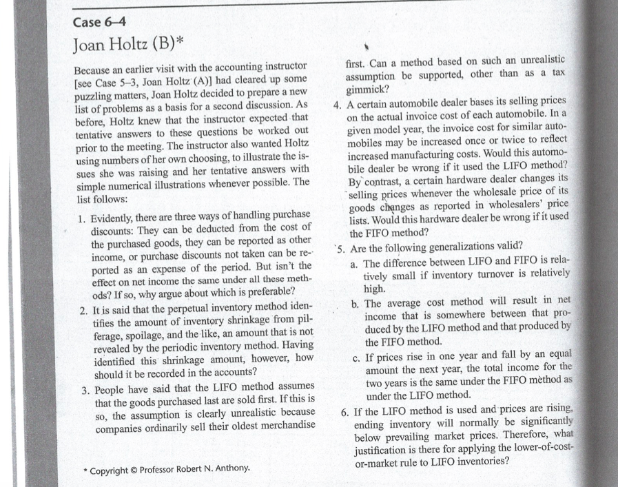 Could i have some help answering 1-8 please. Case 6-4 Joan Holtz