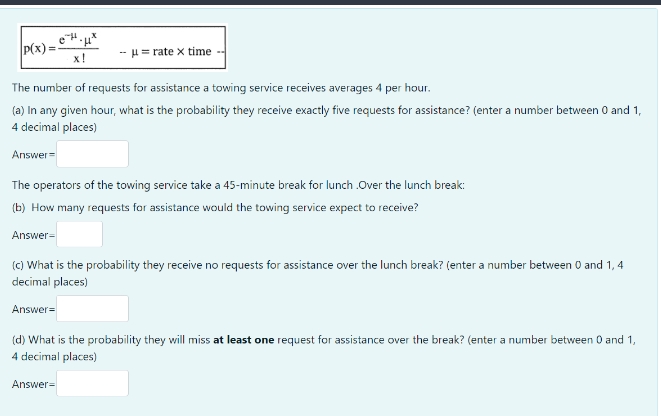 answer please P(x) = CH. x ! - H = rate x