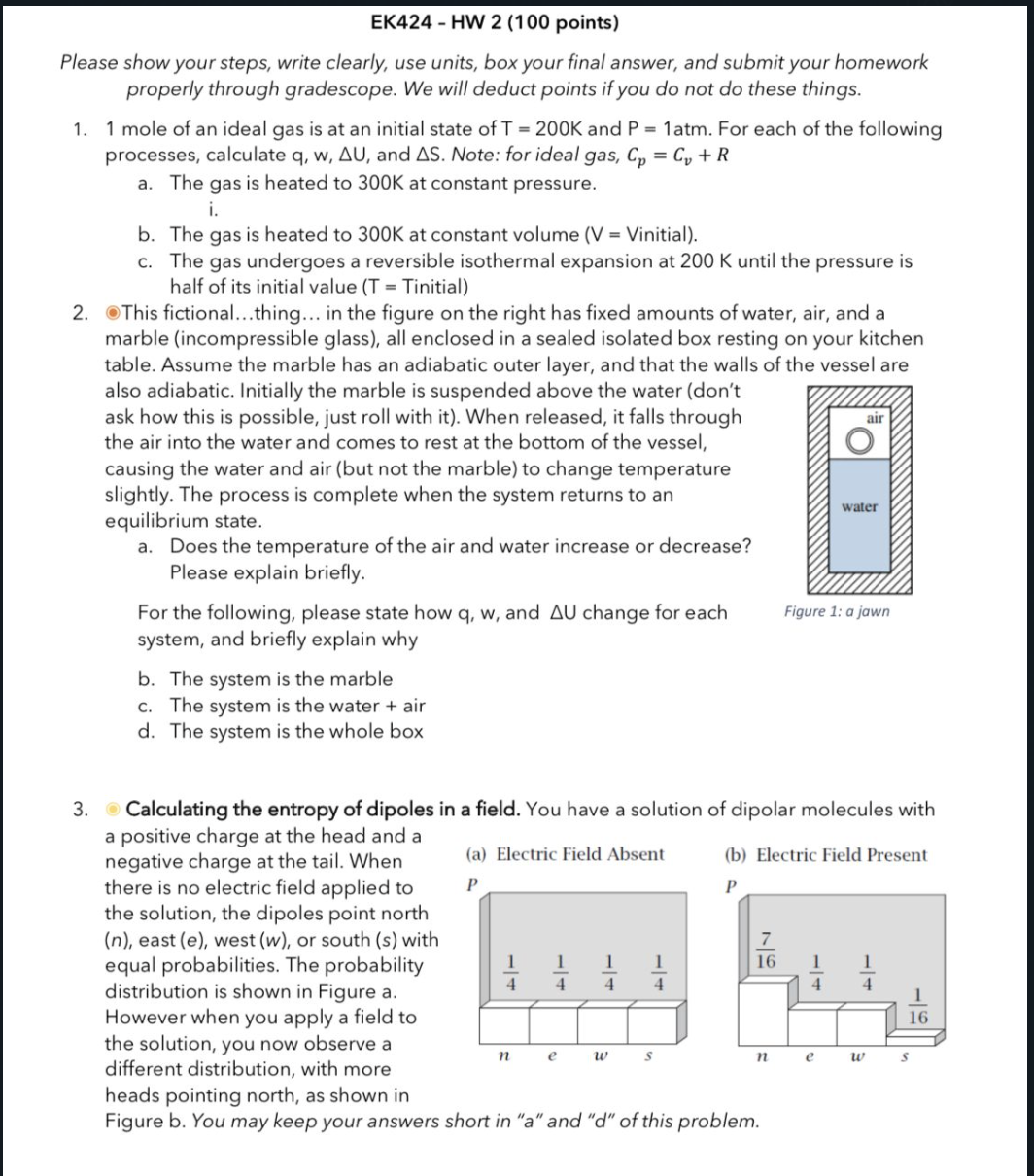 these things. 1 mole of an ideal gas is at an initial