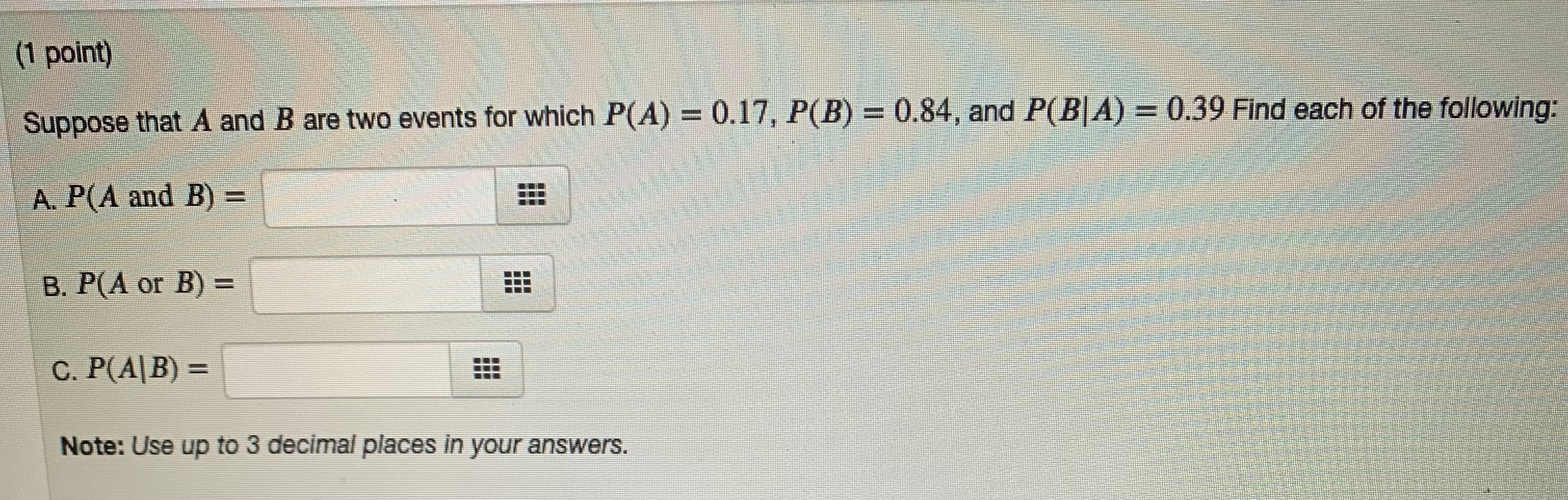  If A and B are two mutually exclusive events with P(A)