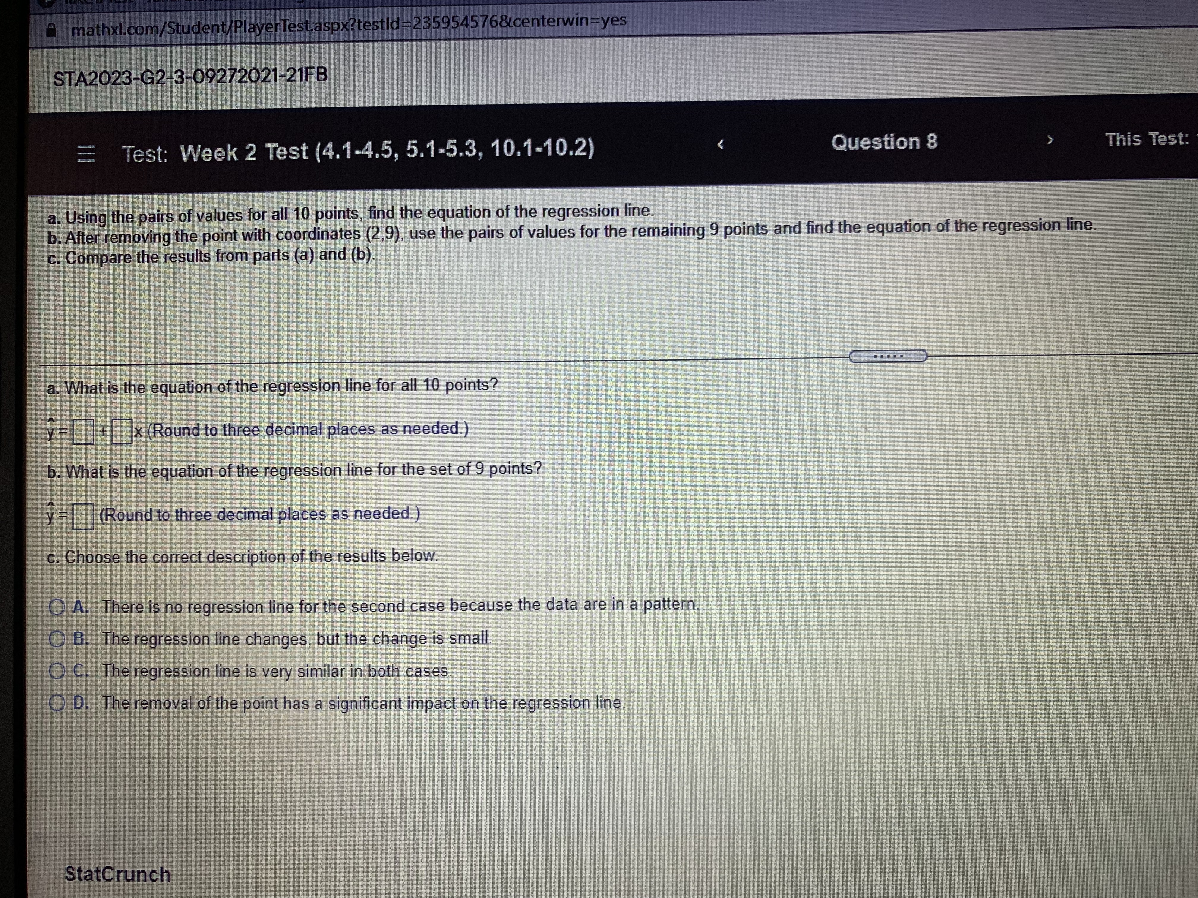 points, find the equation of the regression line. b. After removing the
