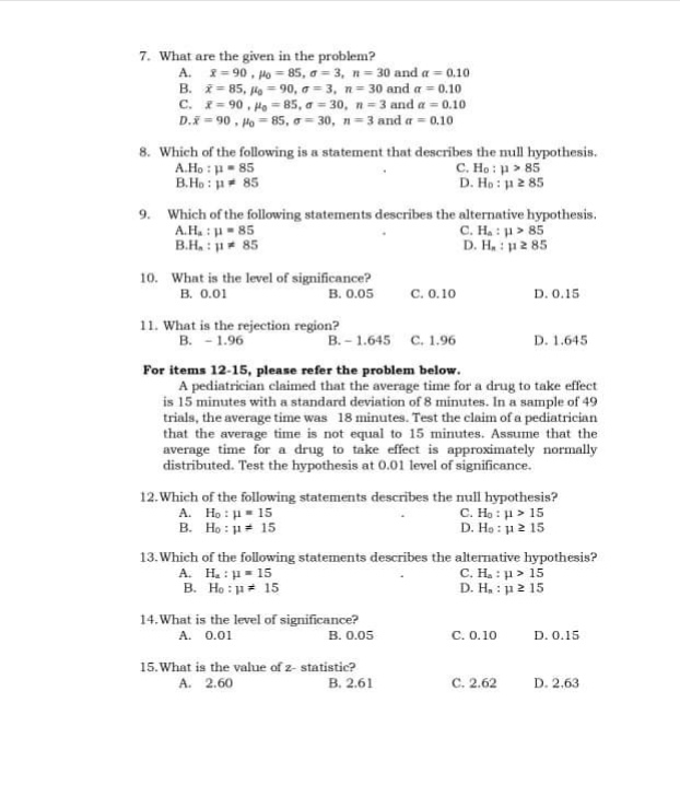 region. A. Acceptance Region C. Level of Significance B. Critical Value D.