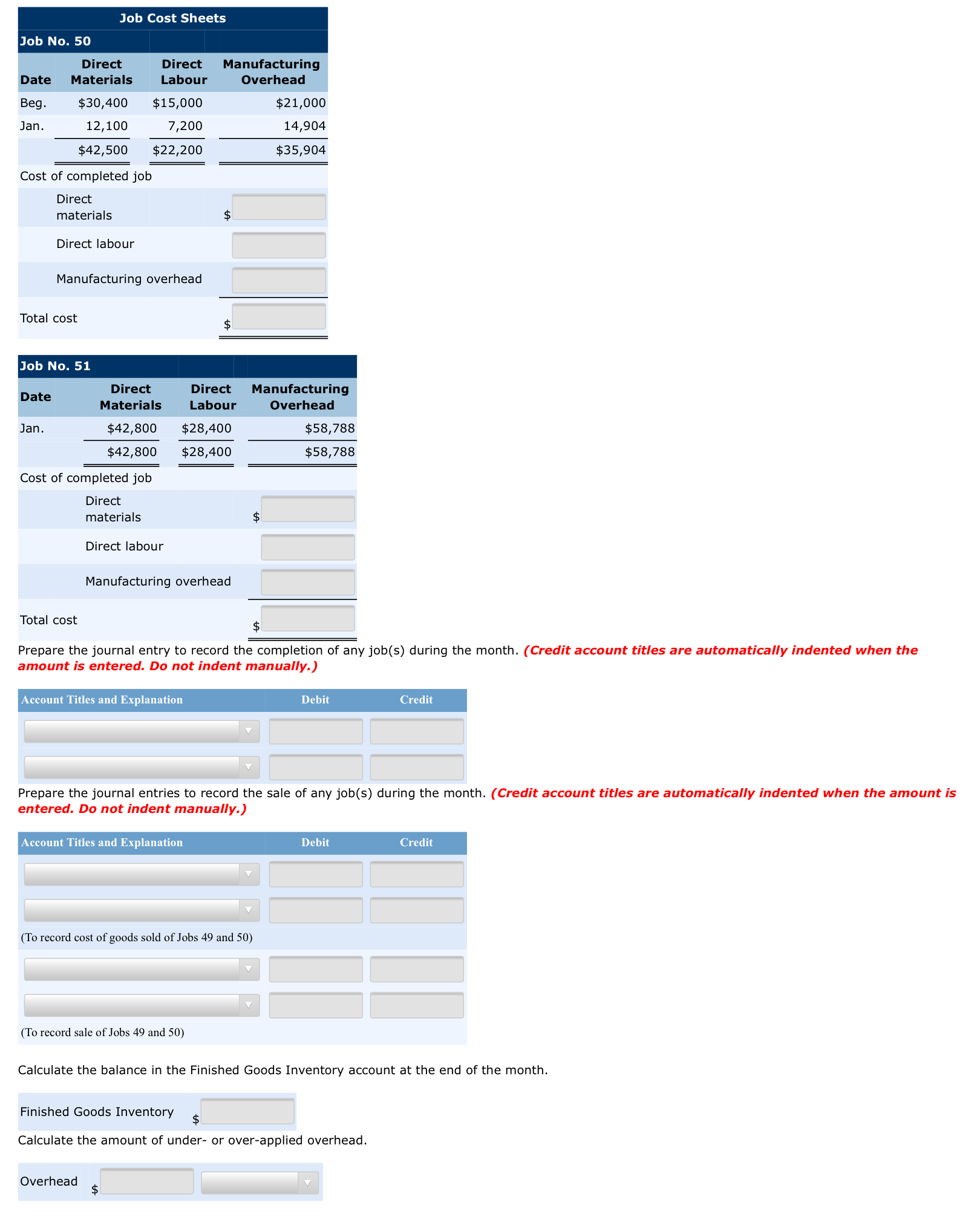 MM M Cost of completed job Direct materials ............................................................. $42,000 Direct labour