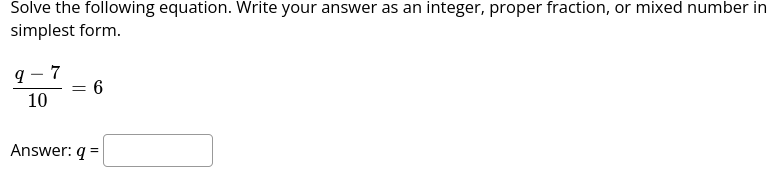 fraction. or mixed number in simplest form. q?_ 10 _6
