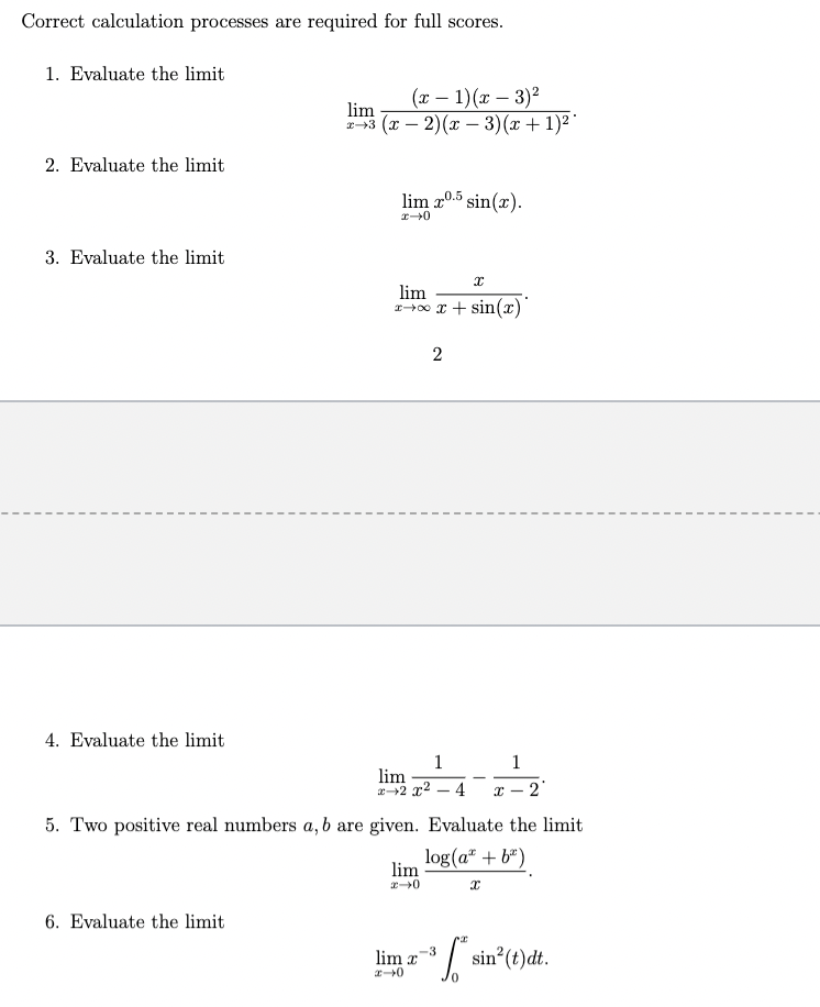  Correct calculation processes are required for full scores. 1. Evaluate the
