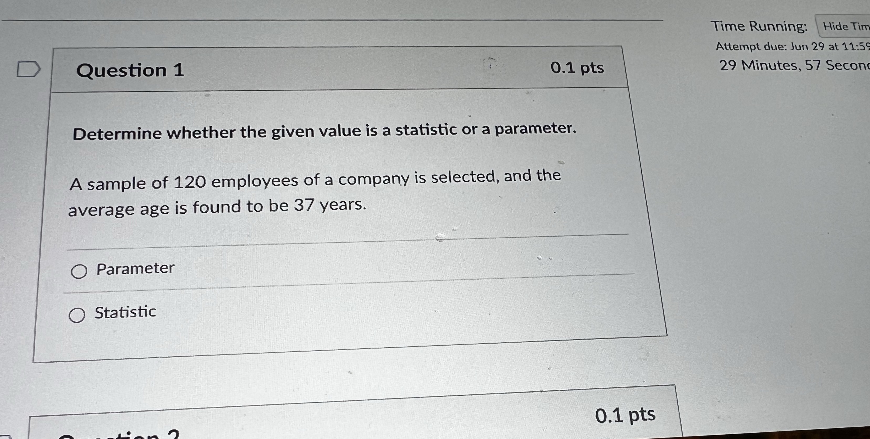  Time Running: Hide Tim Attempt due: Jun 29 at 11:59 D