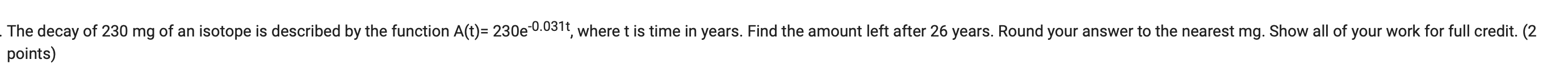 for full credit. (2 points) ,_ Determine the function which corresponds to
