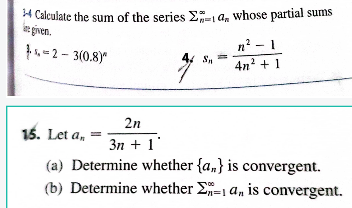 whether {an} is convergent. (b) Determine whether 2L1 an is convergent. 17-22