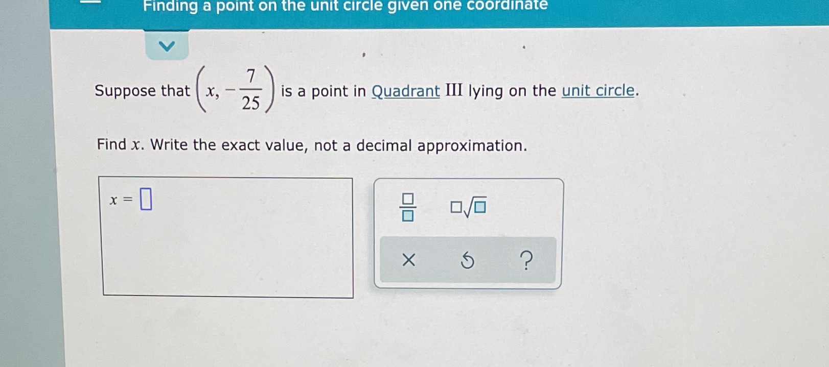  Finding a point on the unit circle given one coordinate V