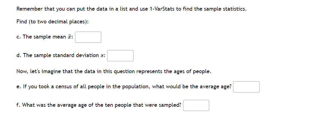 mean ,u: b. The population standard deviation 0': Now, suppose that a