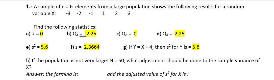 population shows the following results for a random variable X: -3 -2