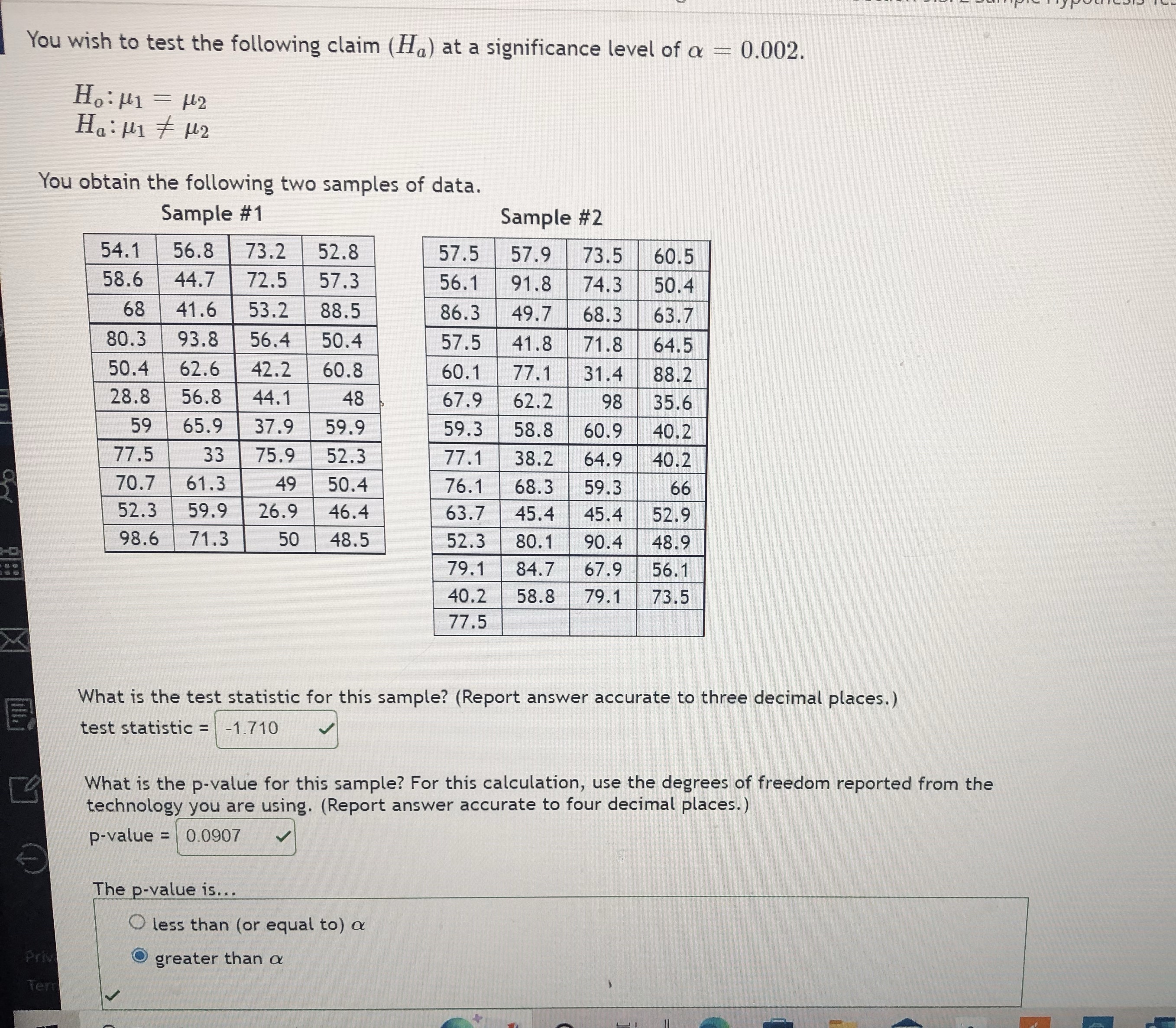 Yes, I know I got this problem correct but I forgot how