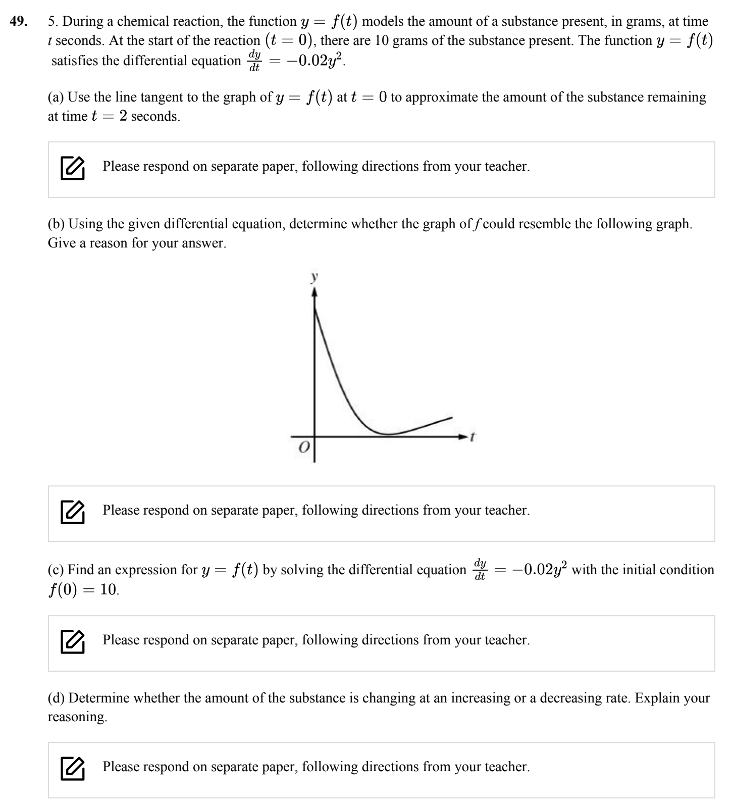 49. 5. During a chemical reaction, the function y = f