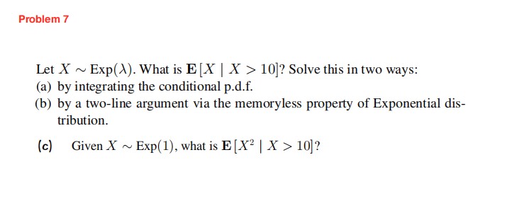 Solve this in two ways: (a) by integrating the conditional p.d.f. (b)
