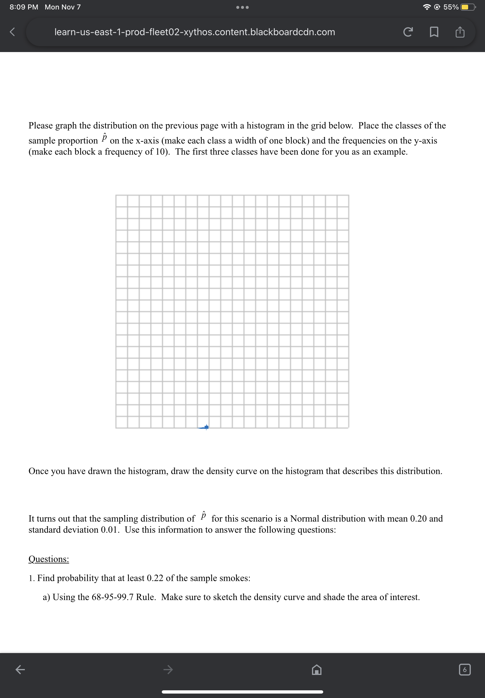 past week. 7. What statistical principle explains the answers to questions #5