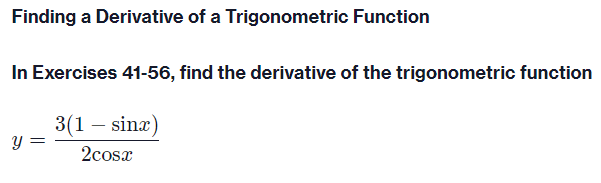 Finding a Derivative of a Trigonometric Function In Exercises 41-56, find