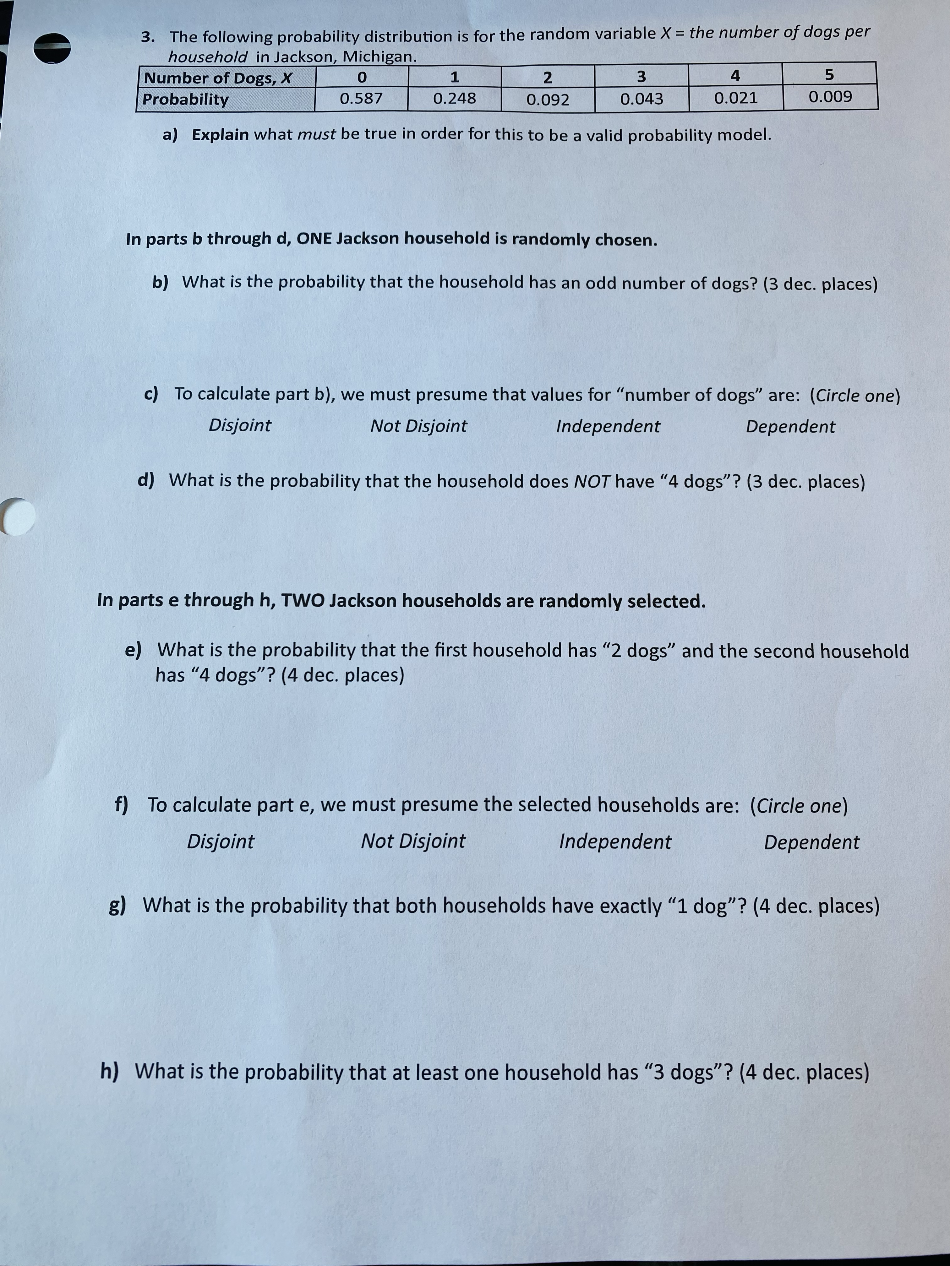 valid probability model. In parts b through d, ONE Jackson household is